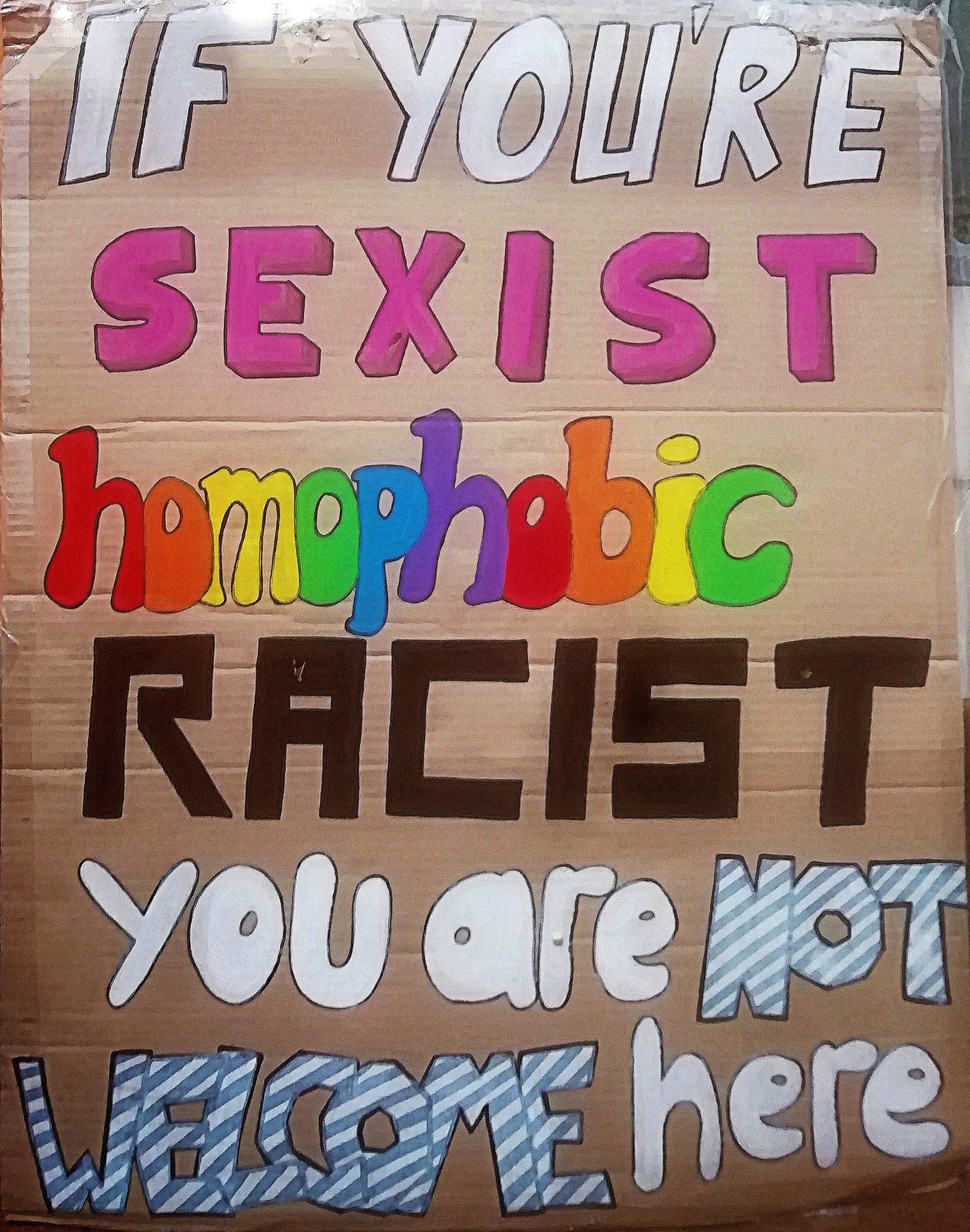 I sostenitori di politiche omofobe, sessiste e razziste non sono i benvenuti