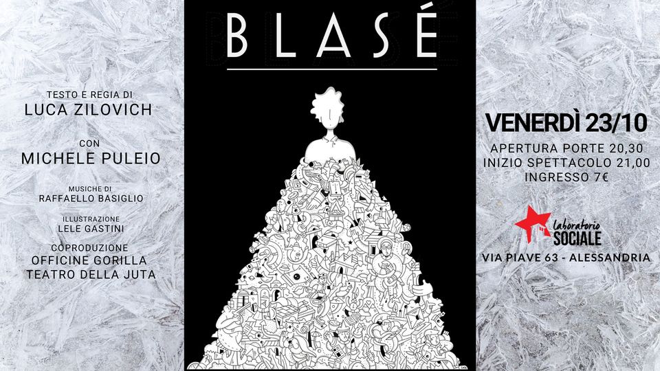Venerdì 23 ottobre, lo spettacolo “Blasé”