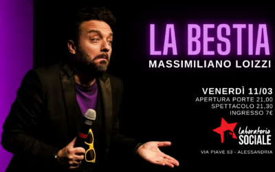 Massimiliano Loizzi torna al Laboratorio Sociale con “La bestia”